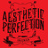 AESTHETIC PERFECTION- Inhuman