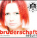 BRUDERSCHAFT- Return
