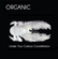 ORGANIC- Under Your Carbon Constellation