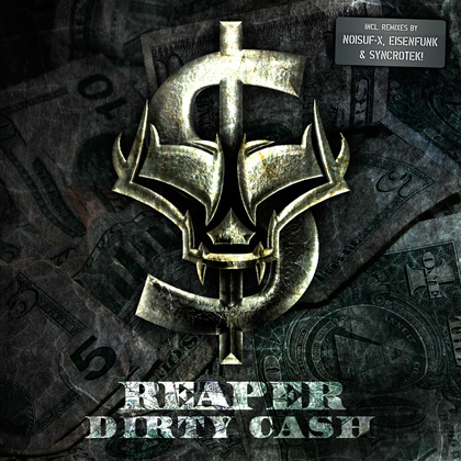 Új Reaper single: Dirty Cash